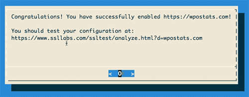Figure 3: Final screen of the letsencrypt GUI informing me I was victorious.