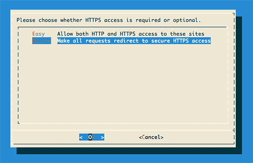 An example of the Let&rsquo;s Encrypt GUI asking the developer to decide whether to make everything HTTPS or keep HTTP around.